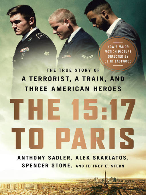 Title details for The 15-17 to Paris by Anthony Sadler - Available